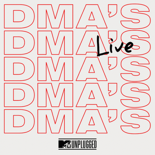 DMA's : MTV Unplugged: Live